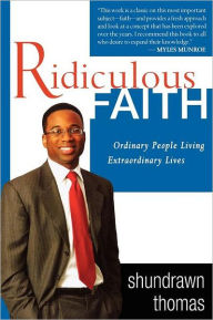 Ridiculous Faith PB - Shundrawn Thomas